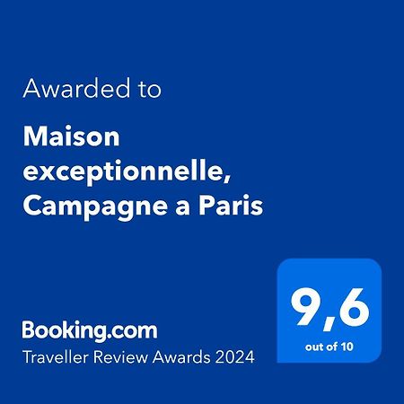 Апартаменты Maison Exceptionnelle, Campagne A Париж Экстерьер фото